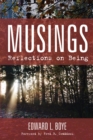 Image for Musings: Reflections On Being
