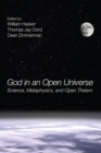 Image for God in an Open Universe: Science, Metaphysics, and Open Theism