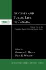 Image for Baptists and Public Life in Canada