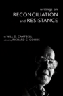 Image for Writings On Reconciliation and Resistance