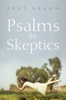 Image for Psalms for Skeptics: (101-150)