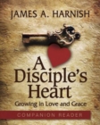 Image for Disciple&#39;s Heart Companion Reader: Growing in Love and Grace