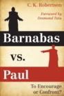 Image for Barnabas vs. Paul