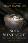 Image for Not a Silent Night [Large Print]