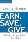 Image for Earn. Save. Give. Youth Study Book