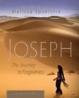 Image for Joseph - Women&#39;s Bible Study Leader Guide: The Journey to Forgiveness
