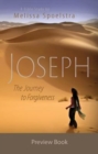 Image for Joseph - Women&#39;s Bible Study Preview Book: The Journey to Forgiveness