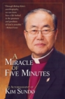 Image for Miracle of Five Minutes, A