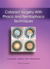 Image for Cataract Surgery With Phaco and Femtophaco Techniques.