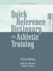 Image for Quick Reference Dictionary for Athletic Training: Third Edition
