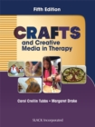 Image for Crafts and creative media in therapy