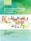 Image for Occupational therapy: performance, participation, and well-being.