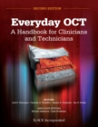 Image for Everyday OCT : A Handbook for Clinicians and Technicians