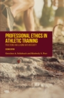 Image for Professional ethics in athletic training  : practicing and leading with integrity