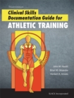 Image for Clinical skills documentation guide for athletic training