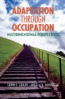 Image for Adaptation through occupation  : multidimensional perspectives