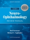 Image for Kline&#39;s Neuro-Ophthalmology Review Manual