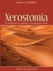 Image for Xerostomia: An Interdisciplinary Approach to Managing Dry Mouth