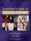 Image for Learning to Lead in Physical Therapy