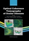 Image for Optical Coherence Tomography of Ocular Diseases
