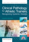 Image for Clinical pathology for athletic trainers  : recognizing systemic disease