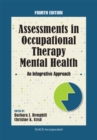 Image for Assessments in Occupational Therapy Mental Health