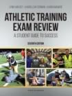 Image for Athletic Training Exam Review: A Student Guide to Success, Seventh Edition