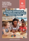 Image for Everyday Assessment for Special Education and Inclusive Classroom Teachers