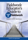 Image for Fieldwork educator&#39;s guide to Level II fieldwork