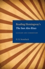 Image for Reading Hemingway&#39;s The Sun Also Rises
