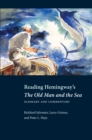 Image for Reading Hemingway&#39;s The old man and the sea: glossary and commentary : 5