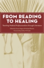 Image for From Reading to Healing: Teaching Medical Professionalism through Literature : 27