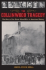 Image for Collinwood Tragedy: The Story of the Worst School Fire in American History