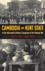 Image for Cambodia and Kent State: In the Aftermath of Nixon&#39;s Expansion of the Vietnam War