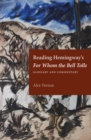 Image for Reading Hemingway&#39;s For Whom the Bell Tolls: Glossary and Commentary