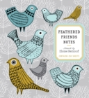 Image for Feathered Friends Notes : Artwork by Eloise Renouf - Contains 250 Sheets
