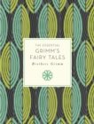 Image for The Essential Grimm&#39;s Fairy Tales