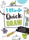 Image for The 1-Minute Artist : Learn to Draw Almost Anything in Six Easy Steps