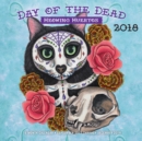 Image for Day of the Dead: Meowing Muertos 2018 : 16 Month Calendar Includes September 2017 Through December 2018