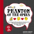 Image for Emoji Phantom of the Opera : Epic Tales in Tiny Texts