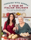 Image for Cooking with Nonna: A Year of Italian Holidays