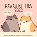 Image for Kawaii Kitties 2022 : 16-Month Calendar - September 2021 through December 2022
