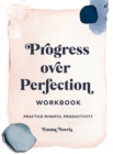 Image for Progress Over Perfection Workbook