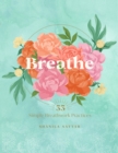 Image for Breathe  : 33 simple breathwork practices