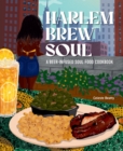 Image for Harlem. Brew. Soul.