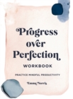 Image for Progress Over Perfection Workbook: Gift Edition