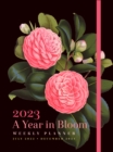 Image for A Year in Bloom 2023 Weekly Planner : July 2022-December 2023