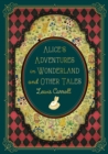 Image for Alice&#39;s adventures in Wonderland and other tales : Volume 9