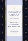 Image for Password Logbook (Black &amp; Gold) : Keep Track of Usernames, Passwords, Web Addresses in One Easy and Organized Location
