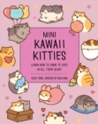 Image for Mini Kawaii kitties  : learn how to draw 75 cats in all their glory : Volume 9